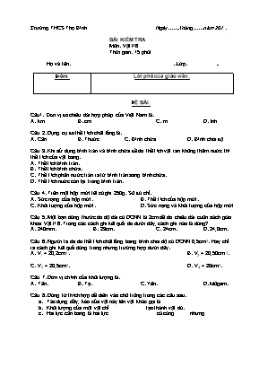 Đề kiểm tra 15 phút môn Vật lí Lớp 6 - Trường THCS Thọ Bình